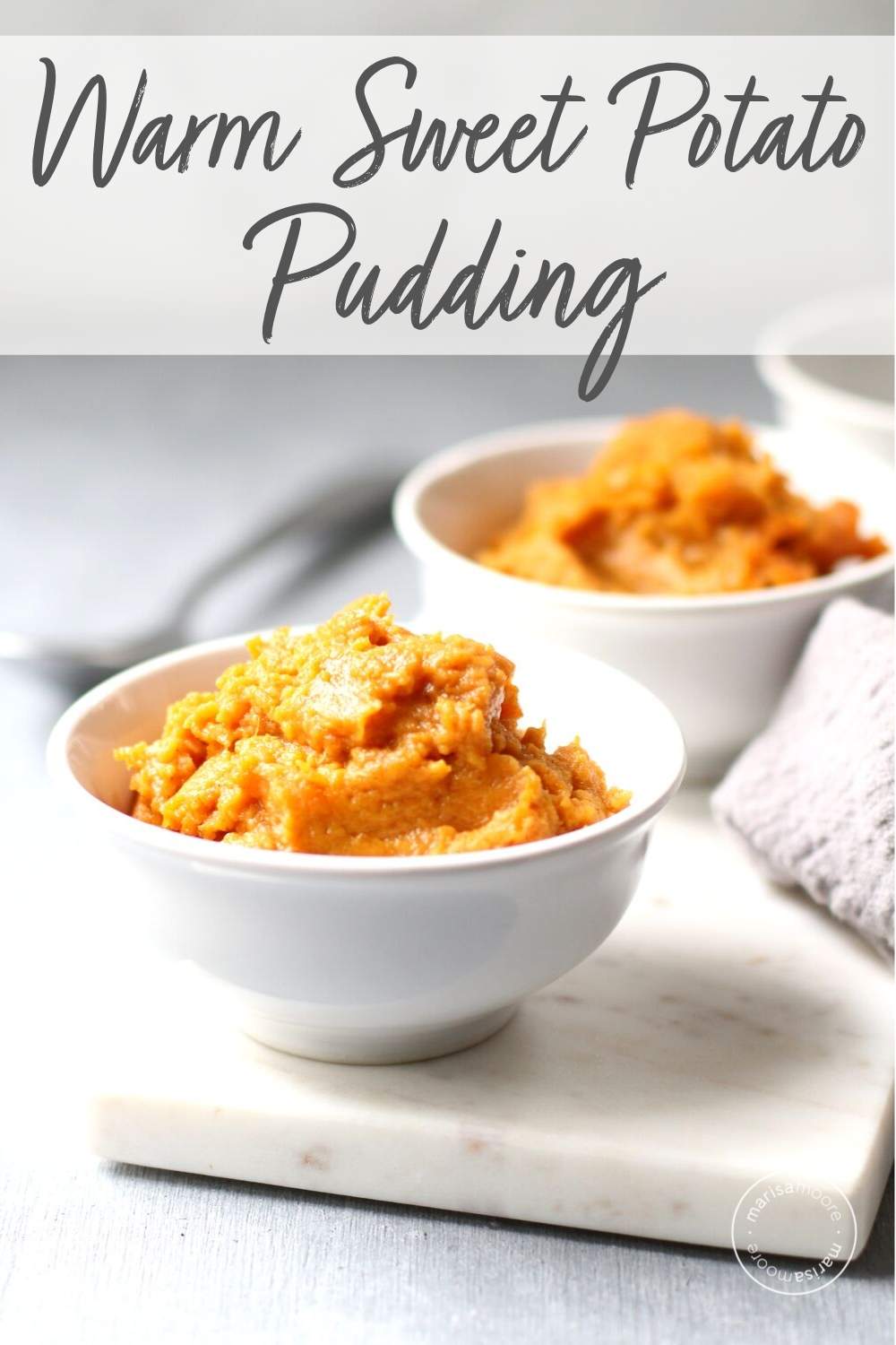 Baked Sweet Potato Pudding | Marisa Moore Nutrition