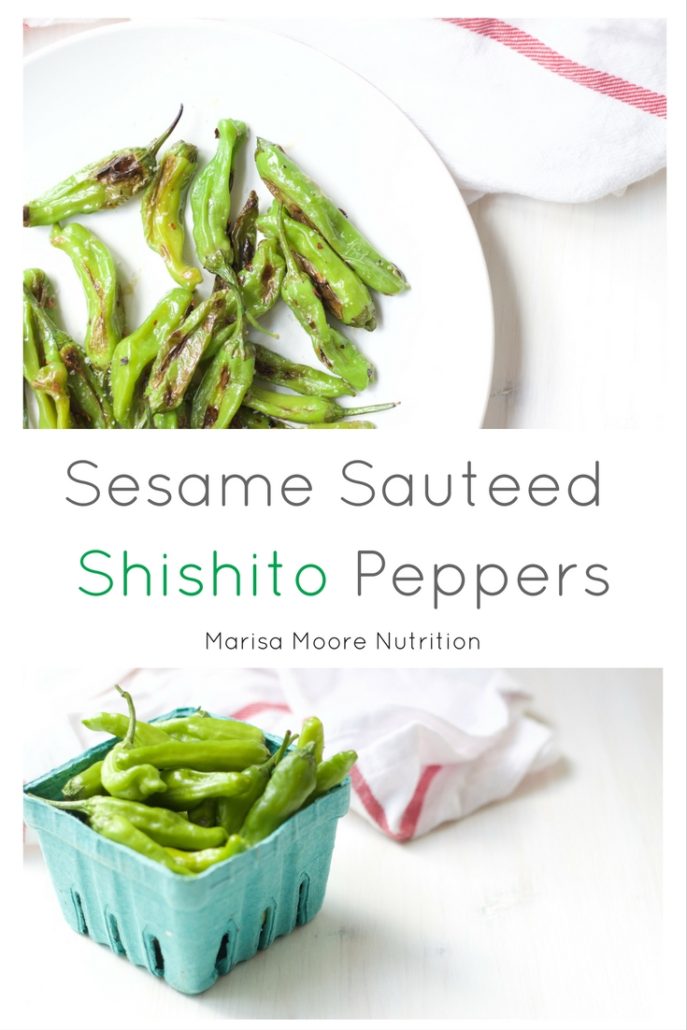 Sesame Sauteed Shishito Peppers Marisa Moore Nutrition