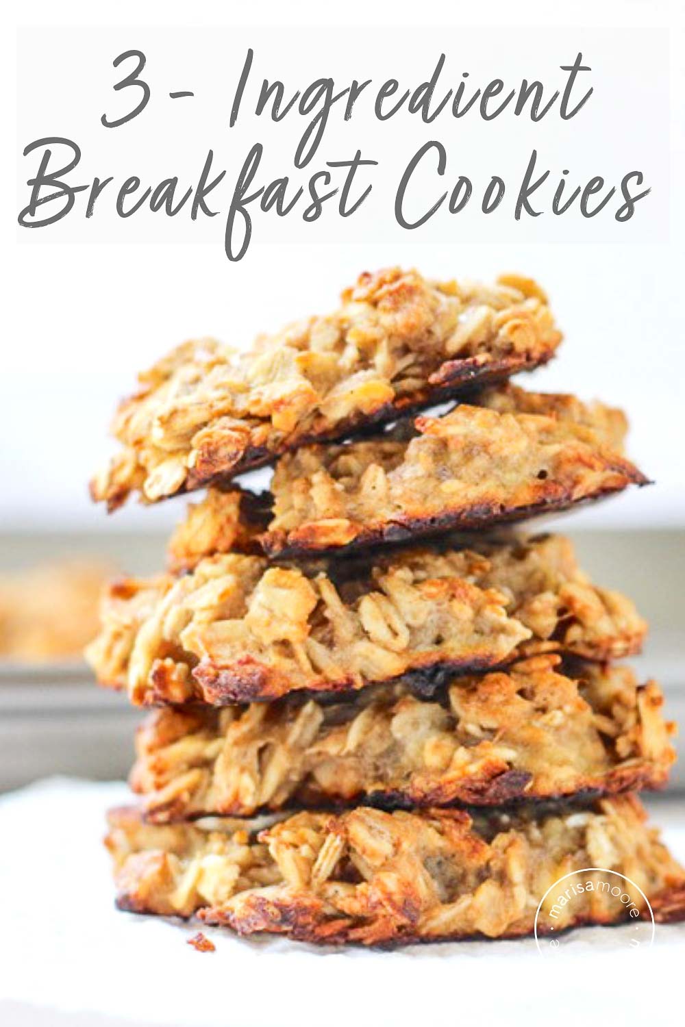 3 Ingredient Breakfast Cookies
