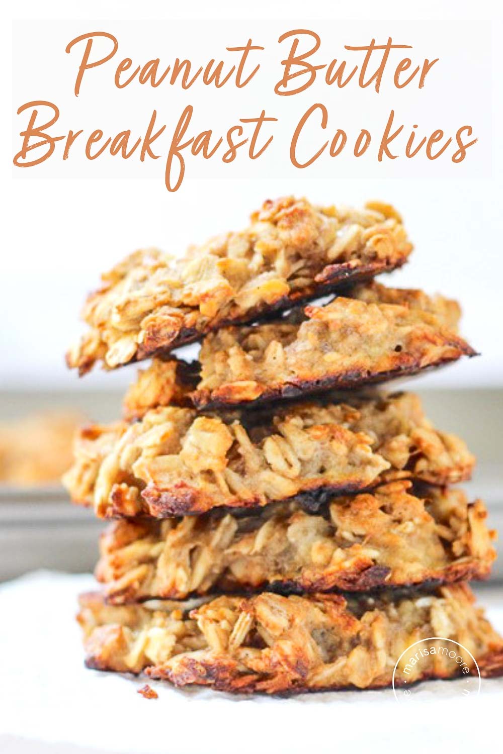Peanut Butter Banana Breakfast Cookies - Marisa Moore Nutrition