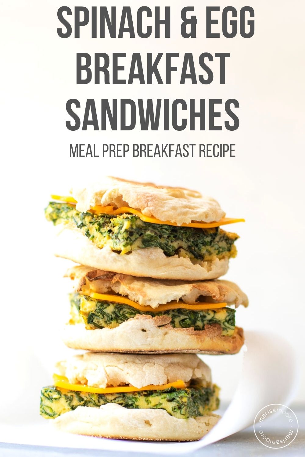 Spinach, Egg & Cheese Breakfast Sandwiches (Freezer-Friendly) - Marisa ...